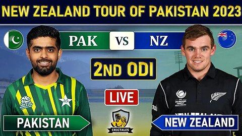 🔴 Live : PAKISTAN vs NEW ZEALAND 2nd ODI Match Live Scores & COMMENTARY | PAK vs NZ 2nd ODI LIVE 2ND