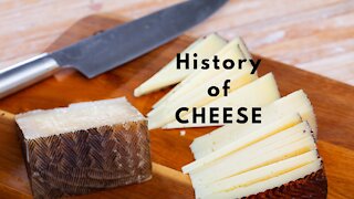 History of Cheese