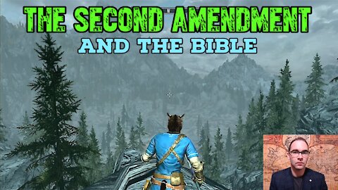 Second Amendment & the Bible