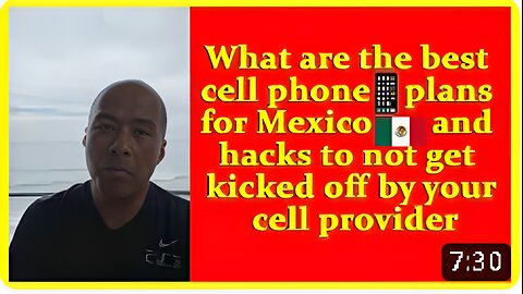 What are the best cell phone plans for Mexico and hacks to not get kicked off by your cell provider