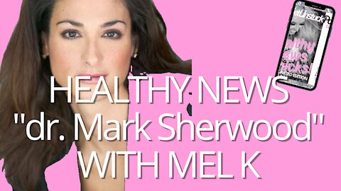 Mel K & Dr. Mark Sherwood Blood Work Functional Meds Health & Wellness Tools