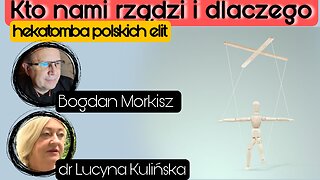 Kto nami rządzi i dlaczego - dr Lucyna Kulińska