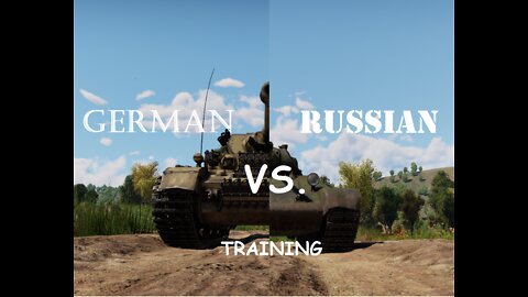 German VS. Russian Tank Training | a War Thunder Short