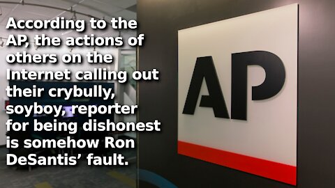 AP Blames Ron DeSantis for Their CryBully Reporter Getting “Bullied” by the Internet Calling Him Out