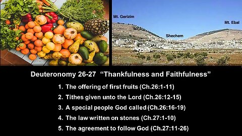 Deuteronomy 26-27 “Thankfulness and Faithfulness” - Calvary Chapel Fergus Falls
