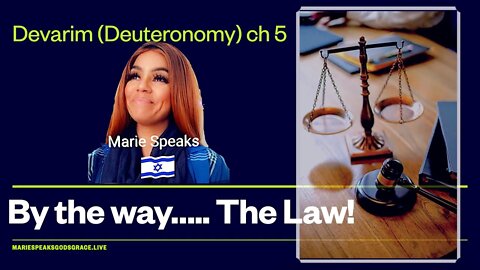 Full class: Devarim (Deuteronomy) Ch 5: By the way…… The Law! #lawandorder #love #travel