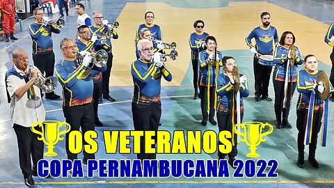 BANDA MARCIAL VETERANOS DE PERNAMBUCO 2022 NA ETAPA FINAL 2022 DA XIV COPA PERNAMBUCANA DE BANDAS