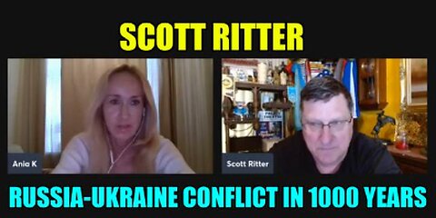 SCOTT RITTER/ WHAT WILL PEOPLE READ ABOUT RUSSIA-UKRAINE CONFLICT IN 1000 YEARS FROM NOW?