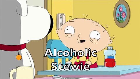 Stewie Griffin Addicted to Cough Syrup