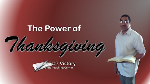 The Power of Thanksgiving