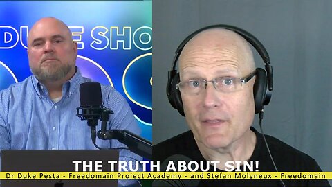 THE TRUTH ABOUT SIN! with Dr. Duke Pesta