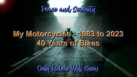 My Bikes - 1983 to 2023 : 40 years of my motorcycles