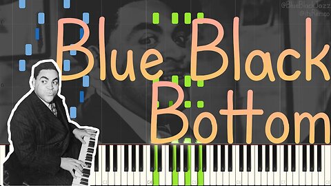 Thomas "Fats" Waller - Blue Black Bottom 1927 (Stride Piano Synthesia)