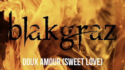 Doux Amour by Blakgraz