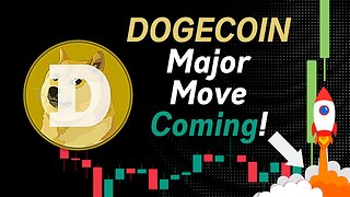 DOGECOIN MAJOR MOVE IS COMING! DOGE PRICE PREDICTION