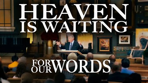 Heaven Is Waiting For Our Words - PART 1 - Terry Mize