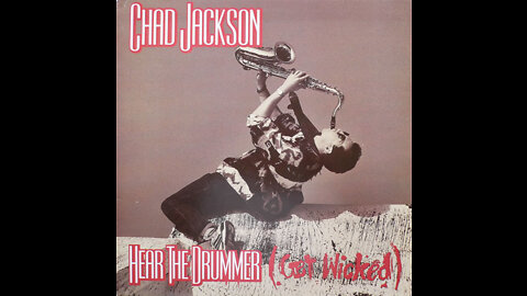 Chad Jackson - Hear The Drummer (Get Wicked) (Radio Edit) (Renaud Remaster 16.9 & Song HD)