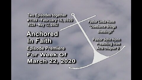 Week of March 22nd, 2020 - Anchored in Faith Episode Premiere 1189