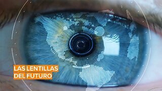 Las lentillas del futuro están aquí