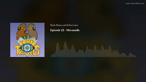 Episode 22 - Mermaids