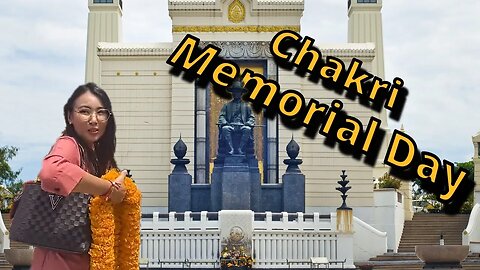 "Chakri Memorial Day" Rama 1
