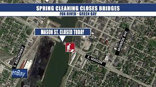 Fox River bridges closing for spring cleaning