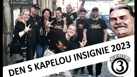 Den s kapelou Insignie a Trikers