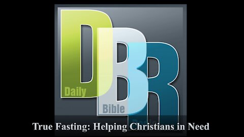 True Fasting: Helping Christians in Need