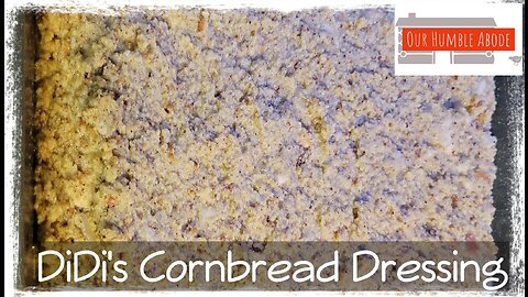 DiDi's Cornbread Dressing for Picky Eaters!