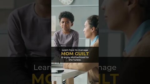 Webinar Speaking - Mom's Guilt