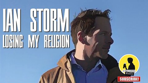 IAN STORM | LOSING MY RELIGION
