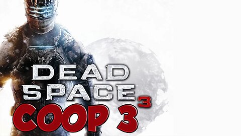Dead Space 3 Coop Part 3 | Wir müssen doch weiterzocken | Es muss doch weitergehen