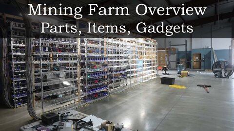 Mining Farm Overview - Parts, Items, Gadgets