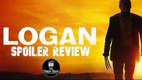 LOGAN (2017) SPOILER REVIEW