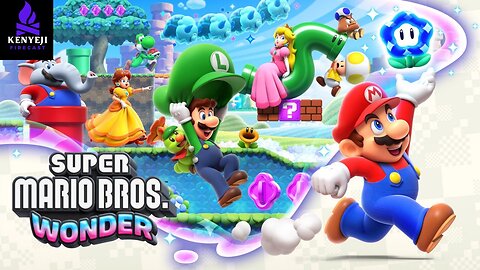 Super Mario Bros. Wonder Playthrough #3 (FInale)
