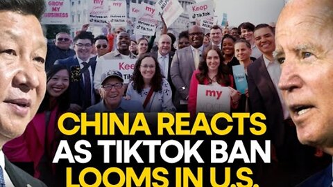 How china reached to us house passing Bill to force bytedance to divest tik tok or face ban