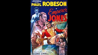 The Emperor Jones (1933) | Directed by Dudley Murphy - Full Movie