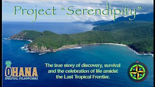 Project Serendipity: The Last Tropical Frontier #1