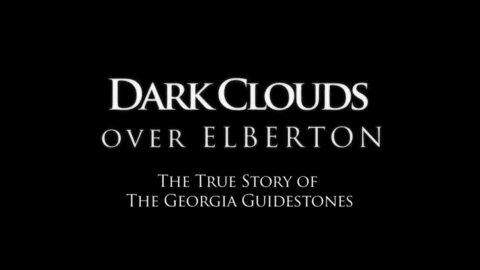 05 Dark Clouds Over Elberton: The True Story of the Georgia Guidestones