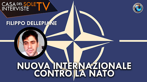 Filippo Dellepiane: nuova internazionale contro la Nato