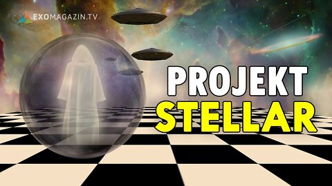 Projekt Stellar - Der geheime Ursprung der UFOs | EXOMAGAZIN