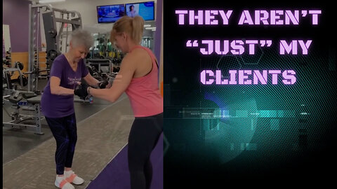 They Aren't "Just" my Clients.