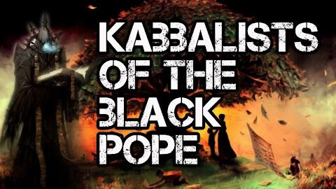 Midnight Ride: End Time Kabbalist Magicians of the Black Pope (May 2020)