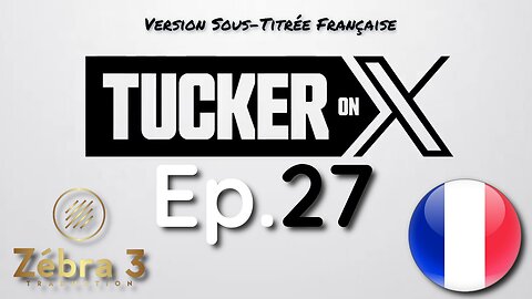 Tucker On X Ep.27 avec Victor Davis Hanson VOSTFR