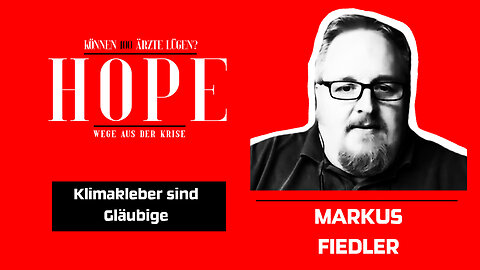 Markus Fiedler - Klimakleber sind Gläubige