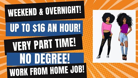 Overnight & Weekends Work From Home Job | Up To $16 An Hour | Part Time No Degree Remote Jobs 2023