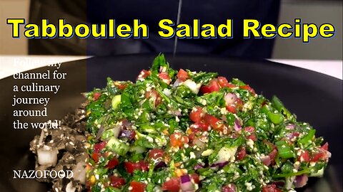 Tabbouleh Salad Recipe: A Burst of Fresh Mediterranean Flavors-4K | رسپی سالاد تبوله