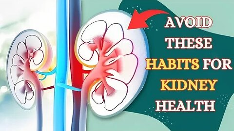 Avoid These 9 Bad Habits After 50 to Prevent Kidney Failure in 2023