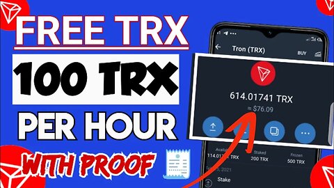 Mine free 100TRX per hour (FREE TRX MINER) free trx mining without investment