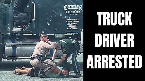 TRUCKER DRIVER ARRESTED for THIS! | Bonehead Truckers